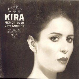 Memories of Days Gone by - Vinile LP di Kira