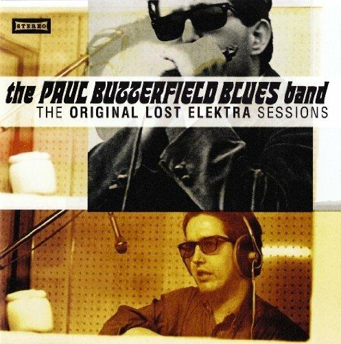 Original Lost Elektra - CD Audio di Paul Butterfield (Blues Band)