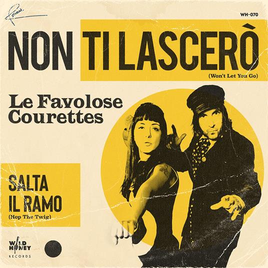 Non Ti Lascerò, Salta Il Ramo (7) - Vinile LP di Courettes