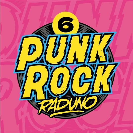 Punk Rock Raduno Vol.6 - Vinile LP