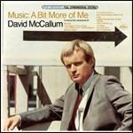 Music. A Bit More of Me - CD Audio di David McCallum