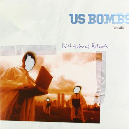 Art Kills - Vinile LP di US Bombs