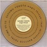 Magic Thread - CD Audio di Susumu Yokota