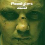 Raw as Fuck - CD Audio di Freestylers