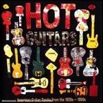 Hot Guitars. American Guitar Tracks from the 1920s-1950s - CD Audio