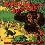 Rockin' in the Jungle. 1950's American Jungle Songs - CD Audio