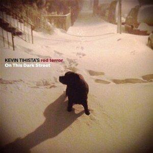 On This Dark Street - CD Audio di Kevin Tihista