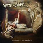 Inner Space-Outer Space - CD Audio di Membranes