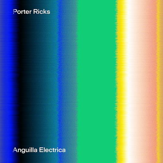Anguilla Electrica - CD Audio di Porter Ricks