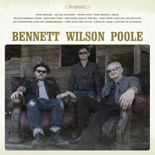 Bennett Wilson Poole - Vinile LP di Bennett Wilson Poole