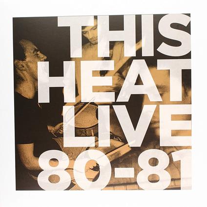 Live 80-81 (Baby Blue) - Vinile LP di This Heat