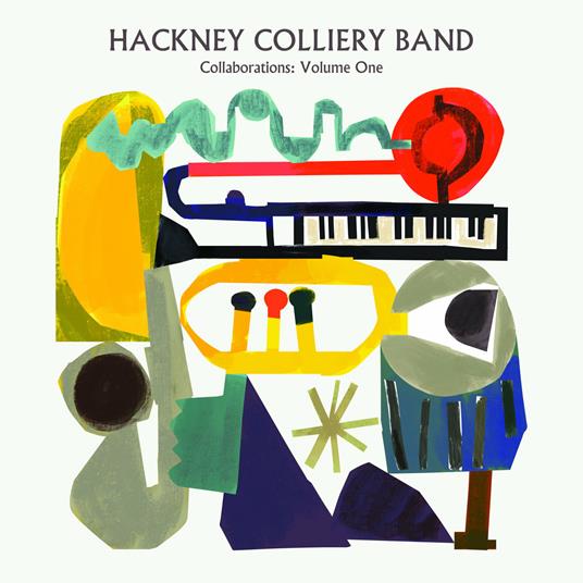 Collaborations vol.1 - Vinile LP di Hackney Colliery Band