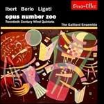 Opus Number Zoo - CD Audio di Luciano Berio,György Ligeti,Jacques Ibert