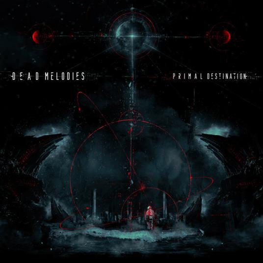 Primal Destination - CD Audio di Dead Melodies