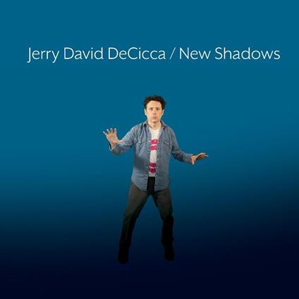 New Shadows - Vinile LP di Jerry David DeCicca