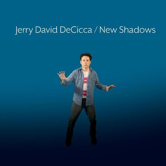 New Shadows - Vinile LP di Jerry David DeCicca