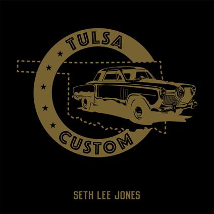 Tulsa Custom - CD Audio di Seth Lee Jones