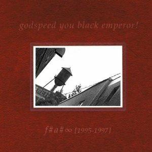 F#A#°° (Original 1997 Lp) - Vinile LP di Godspeed You Black Emperor