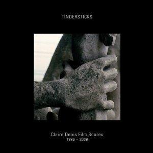 Claire Denis Film Scores 1996-2009 (Colonna sonora) - CD Audio di Tindersticks