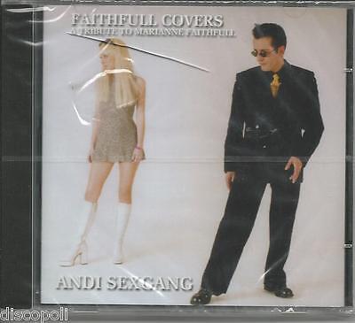 Faithfull Covers (A Tribute To Marianne Faithfull) - CD Audio di Andi Sex Gang