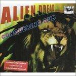 Conquering Dub - CD Audio di Alien Dread