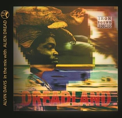 Dreadland - CD Audio di Alvin Davis