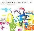 Aquarius Songs - Vinile LP di Joseph Malik