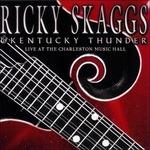 Live at the Charleston - CD Audio di Ricky Skaggs