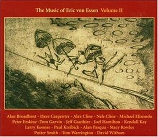 Music of Eric Von Essen 2 - CD Audio