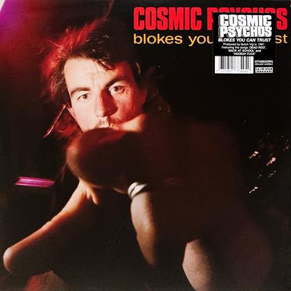 Blokes You Can Trust (Orange Marble Vinyl) - Vinile LP di Cosmic Psychos