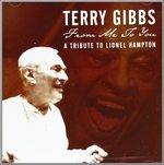 From Me to You. A Tribute to Lionel Hampton - SuperAudio CD di Terry Gibbs