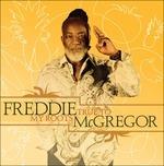 True to My Roots - CD Audio di Freddie McGregor