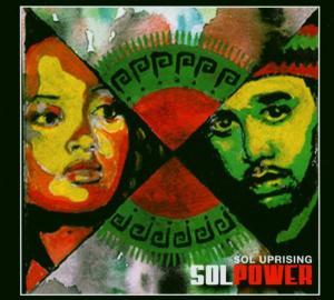 Sol Uprising - Sol Power (Digipack) - CD Audio