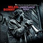 Lumberjack Soul - CD Audio di Miles Bonny