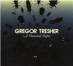 A Thousand Nights - CD Audio di Gregor Tresher