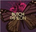 Papillon - CD Audio di Butch