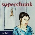 Foolish - CD Audio di Superchunk
