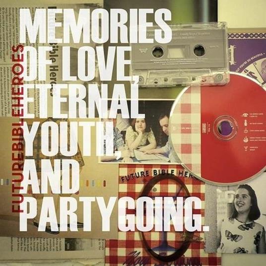 Memories of Love, Eternal Youth and Partygoing - Vinile LP di Future Bible Heroes