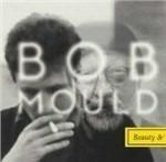 Beauty & Ruin - Vinile LP di Bob Mould