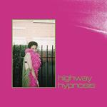 Highway Hypnosis (Coloured Vinyl)