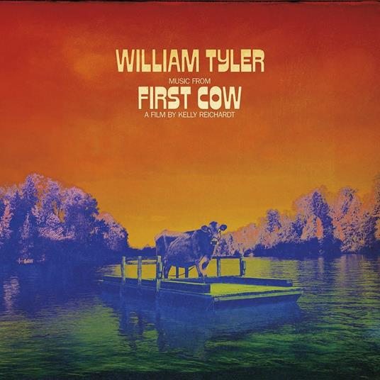 Music from First Cow - Vinile LP di William Tyler