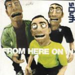 From Here on in - CD Audio di South