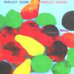 Parsley Sounds - CD Audio di Parsley Sound