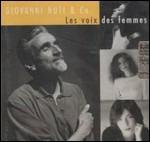 Les voix des femmes - CD Audio di Giovanni Nuti