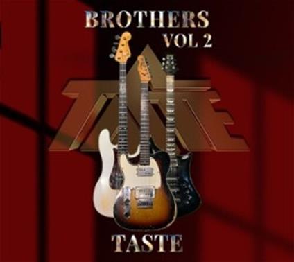 Brothers Vol 2 - CD Audio di Taste