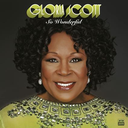 So Wonderful - Vinile LP di Gloria Scott