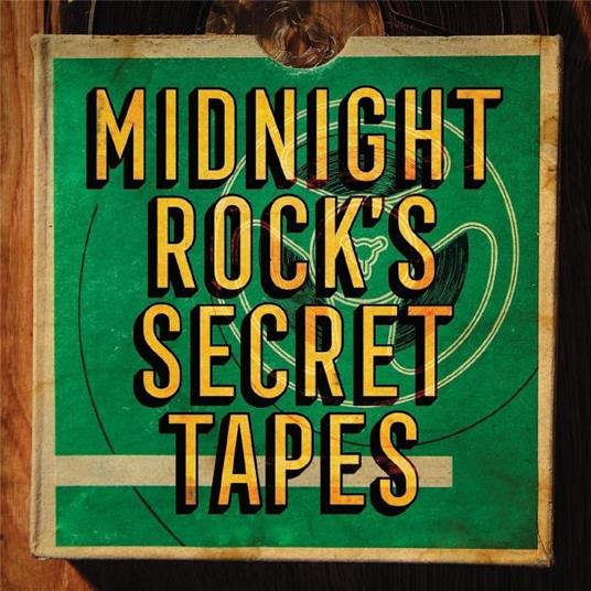 Midnight Rock's Secret Tapes - Vinile LP