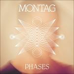 Phases - Vinile LP di Montag