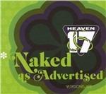 Naked as Advertised - CD Audio di Heaven 17