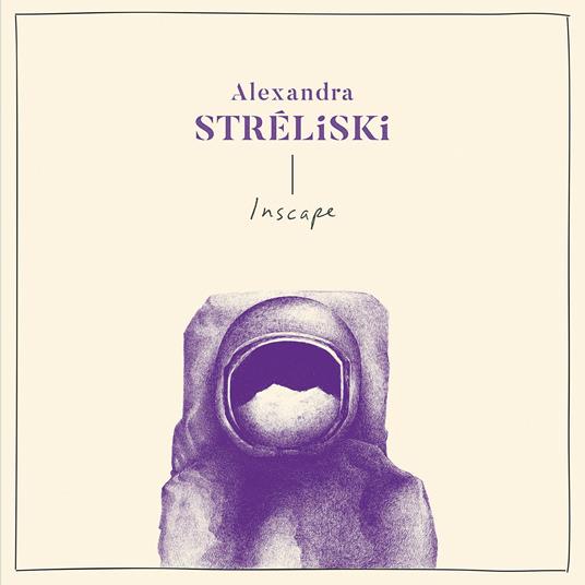 Inscape - Vinile LP di Alexandra Streliski